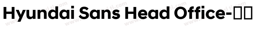 Hyundai Sans Head Office字体转换